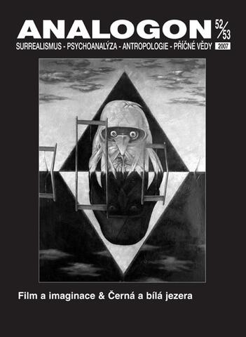 Analogon 52-53 (2007/III-IV) Film a imaginace / Černá a bílá jezera